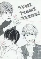 You!Your!Yours! / カシイ