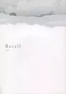 Recall / Ichiko