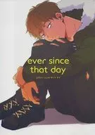 ever since that day エヴァー シンス ザッツ デイ / はね
