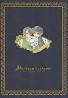 Marchen kuchen / 和泉キリフ