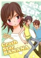 Crash Star BANANA / ミユキ