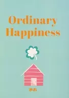 Ordinary Happiness / Mao
