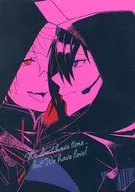 We don't have time But We have Love! / Namiuchi / イッッッヌ