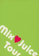 Mix Juice Tour / Saya