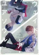 Wait-a-Your Soul / Katsu