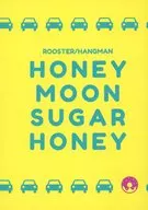 HONEY MOON SUGAR HONEY / Kaiya