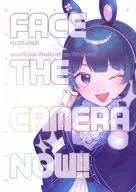 FACE THE CAMERA NOW！/熱騰騰豆腐