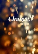 Change！！ / 鳩