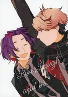 Live laugh and be "Enjoy"! /Round