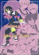 Trip to Wonder Dream Land / 茄月（nzk）