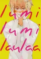 ルミルミラウラー de lumilumilaulaa / Toriko