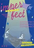 imperfect インパーフェクト / 椎