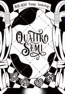 Quattro Semi / 墓野 / 無味