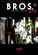 Bros. MEMBERSHIP MAGAZINE VOL.111
