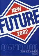 Quarter Doll vol.34 NEW FUTURE 2002