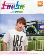 turbo EXPRESS 135 西川貴教オフィシャルファンクラブ会報誌
