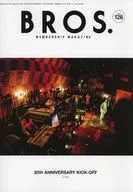 Bros. MEMBERSHIP MAGAZINE VOL.126