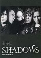 lynch. SHADOWS official fan book vol.22