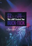 BUCK-TICK殺中國調查Special Issue