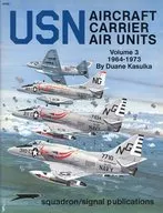 USN aircraft carrier air units vol.3 1964-1973