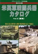 Segunda Guerra Mundial : Catálogo de Armas de Combate Británicas y Británicas Vol. 3 Tanques