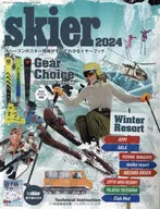 付録付)skier 2024 GEAR CHOICE ＆ WINTER Resort