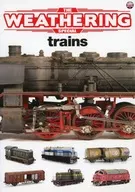 THE WEATHERING SPECIAL TRAINS