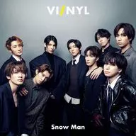 VI/NYL ♯021 バイ＆ナル Snow Man