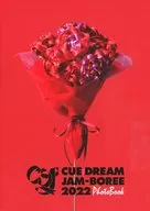 CUE DREAM JAM-BOREE 2022 PHOTOBOOK