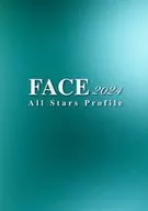 2024年度版 FACE （ver.1）～オールスタープロフィール～ OSK日本歌劇団