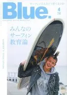 Blue. 2026年4月号