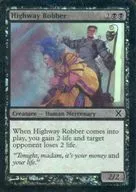 150/383 [C] : [10E] [FOIL] Highway Robber