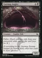 [C] ： 【FOIL】Gurmag Angler/グルマグのアンコウ