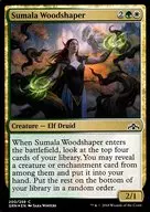 [C] : [FOIL] Sumala Woodshaper / スマーラ no Mori Shaper