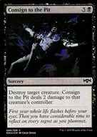 [C]:【FOIL】Consign到the Pit/奈落的放逐