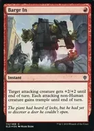 [C]:【FOIL】Barge In/突破