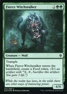[C]:【FOIL】Fierce Witchstalker/追逐凶猛的魔女遗迹