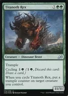 [UC]:【FOIL]Titanoth Rex/タイタノスRex