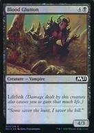 [C]:【FOIL】Blood Glutton/血的暴食