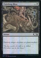 [C]:【FOIL】Finishing Blow/停止的一击