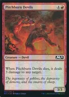 [C]:【FOIL】Pitchburn Devils/扔火的小惡魔