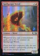 [C] : [FOIL] Spellgorger Weird / Magic Eating Magic
