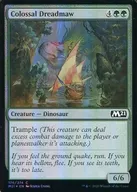 [C]:【FOIL】Colossal Dreadmaw/巨大的战栗大口