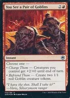 170/281[U]：【AFR】【FOIL】You See a Pair of Goblins/君は二匹のゴブリンを見つけた