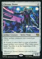 0172[R]：【TMT】【FOIL】Chrome Dome/クロームドーム