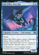0049[U]：【TMT】【FOIL】Ray Fillet， Man Ray/ヒューマンタ、レイ・フィレット