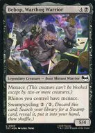 0059[C]：【TMT】【FOIL】Bebop， Warthog Warrior/イボイノシシの猛者、ビーバップ