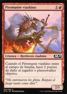 [C]：【スペイン語版】Viashino Pyromancer/ヴィーアシーノの紅蓮術師