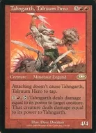 74/143 [R] : [PLS] Tahngarth Talruum Hero / Tarroom Hero Turngarth