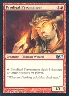 152/249 [U] : [M11] Prodigal Pyromancer / Debauchery Benren Operator